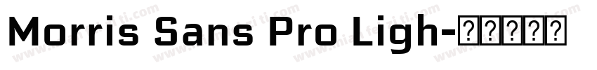 Morris Sans Pro Ligh字体转换
